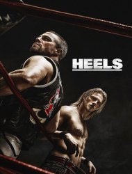 Heels Saison 2 en streaming