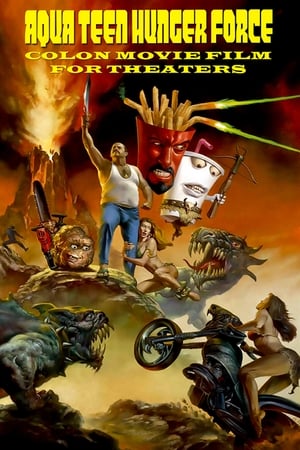 Aqua Teen Hunger Force Colon Movie Film for Theaters