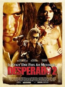 Desperado 2 : Il était une fois au Mexique