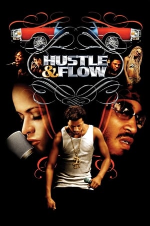 Hustle & Flow