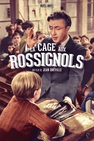 La Cage aux rossignols