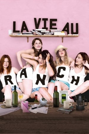 La vie au ranch